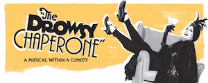 The Drowsy Chaperone